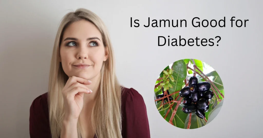 Is Jamun Good for Diabetes?