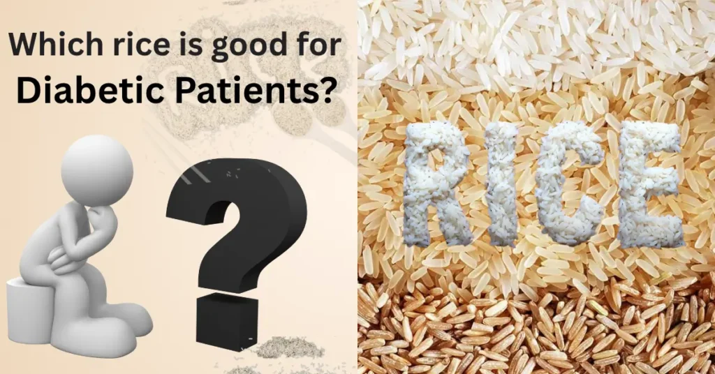 Shocking Truth: Which Rice is Actually Good for Diabetic Patients?