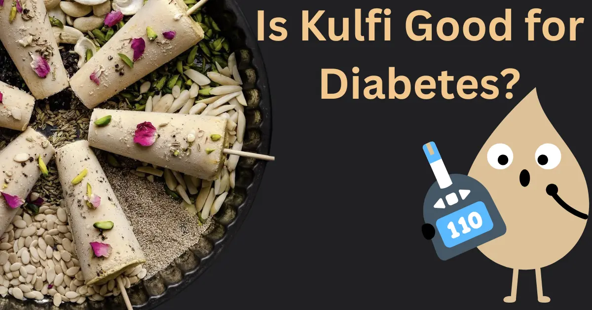 Is Kulfi Good for Diabetes? Traditional Ice Cream Explained!